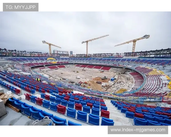 巴萨预计2月底获得1C许可，诺坎普容量将扩大至6.2万